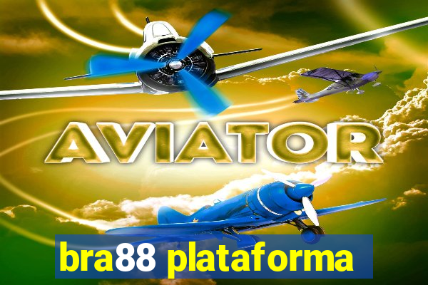 bra88 plataforma